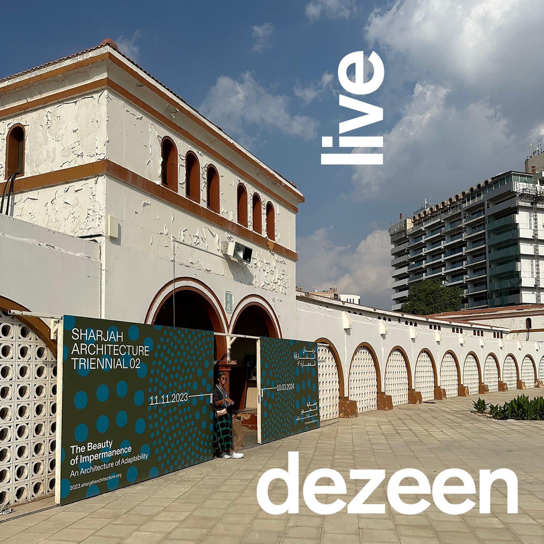 Dezeen LIVE: Триеннале архитектуры в Шардже 2023